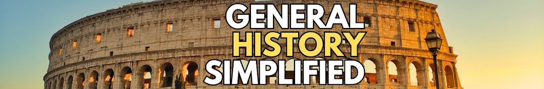 General History Simplified