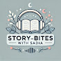 Story_Bites with Sadia 