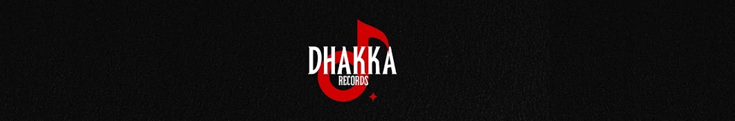 Dhakka Records