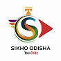 Sikho Odisha