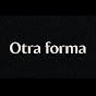 Otra Forma