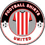 Football Shirts United