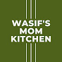 Wasif's MoM Kitchen