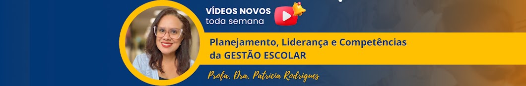 Gestão Escolar e Educacional com a Profa. Patrícia