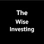 The wise investing