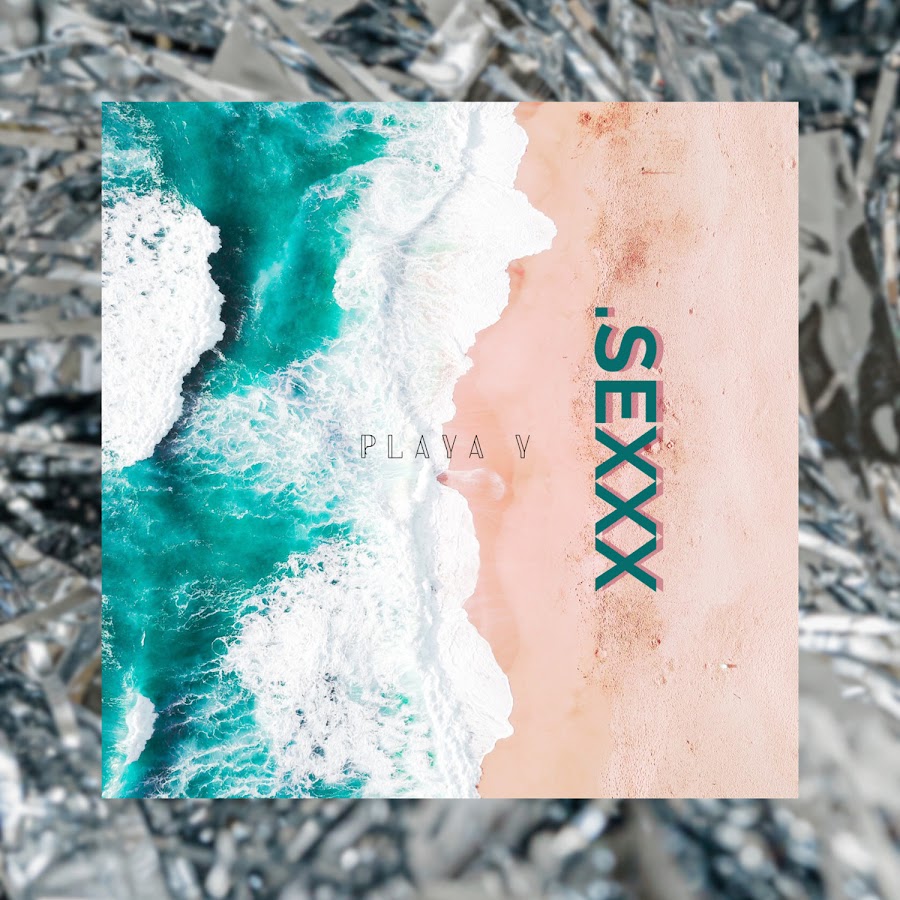 Ysexxx - PLAYA y SEXXX - YouTube