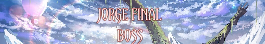 Jorge Final Boss (Horuhe)