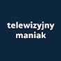 Telewizyjny Maniak