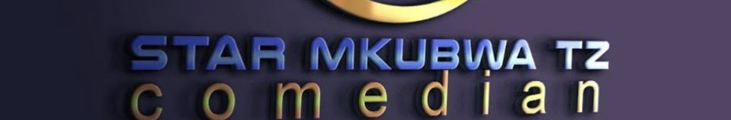 Star Mkubwa tz Banner