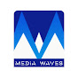 MEDIA WAVES