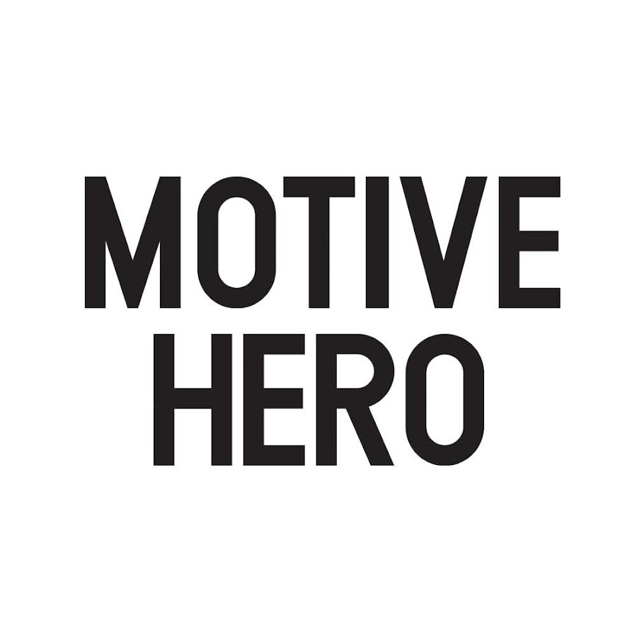 MOTIVE HERO - YouTube MOTIVE HERO