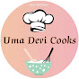 Uma Devi Cooks