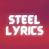 Steel Lyrics 