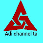 Adi Channel TA