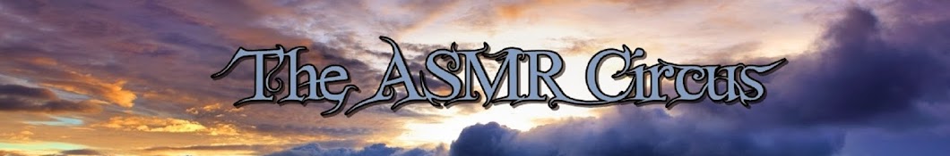 The ASMR Circus Banner
