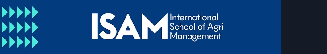 ISAM - International School of Agri Management