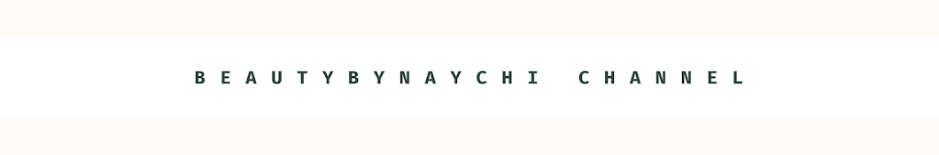 beautybynaychi Banner
