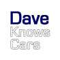 DaveKnowsCars