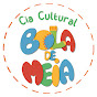 Cia Cultural Bola de Meia | Ponto de cultura