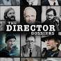 The Director Dossiers Podcast