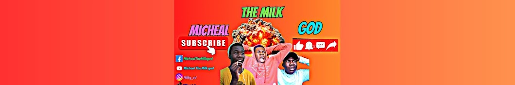 Micheal The Milk god 