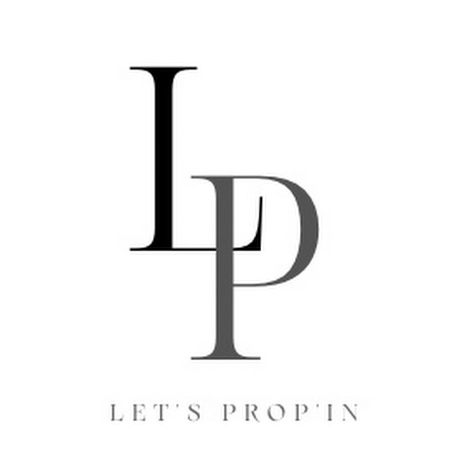 Let's Prop'In @letspropin