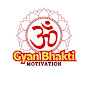 Gyan Bhakti Motivation