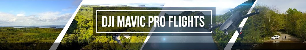 Mavic Pro Flights