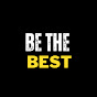 be the best