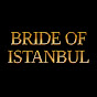 Bride of Istanbul - İstanbullu Gelin