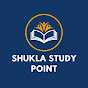 SHUKLA STUDY POINT