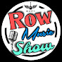 Row music show 