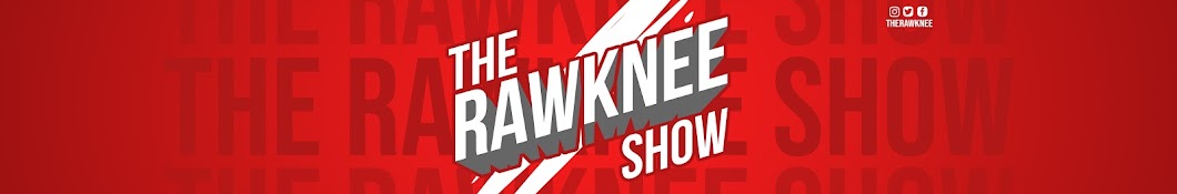 The RawKnee Show Banner