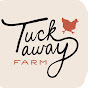 Tuckaway Farm