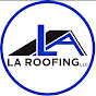 LA ROOFING LLC