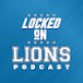 Locked On Lions