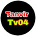 Tanvir Tv04 তানভীর টিভি০৪