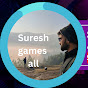 Suresh games all 