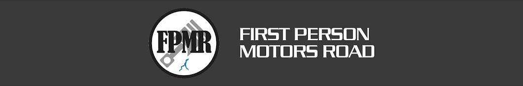 FPMR - First Person Motors Road