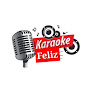 Karaoke Feliz