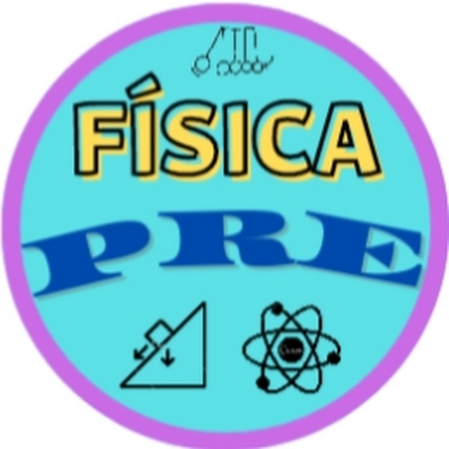 Física PRE @FisicaPRE