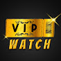 Vip Watch