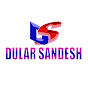 Dular Sandesh