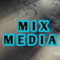 MIX MEDIA