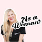 As a Woman Podcast by Natalie Crawford, MD