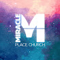 miracleplacechurch
