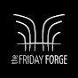 The Friday Forge
