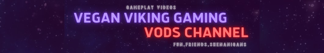 VeganVikingGamingVODS