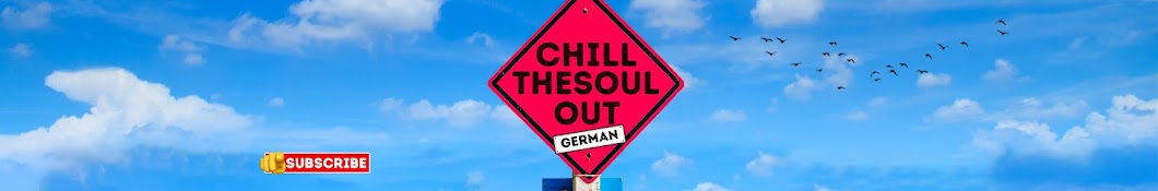 Chill Thesoul Out German