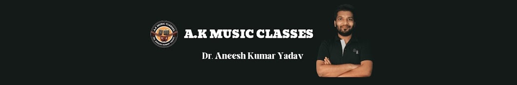 A.K MUSIC CLASSES